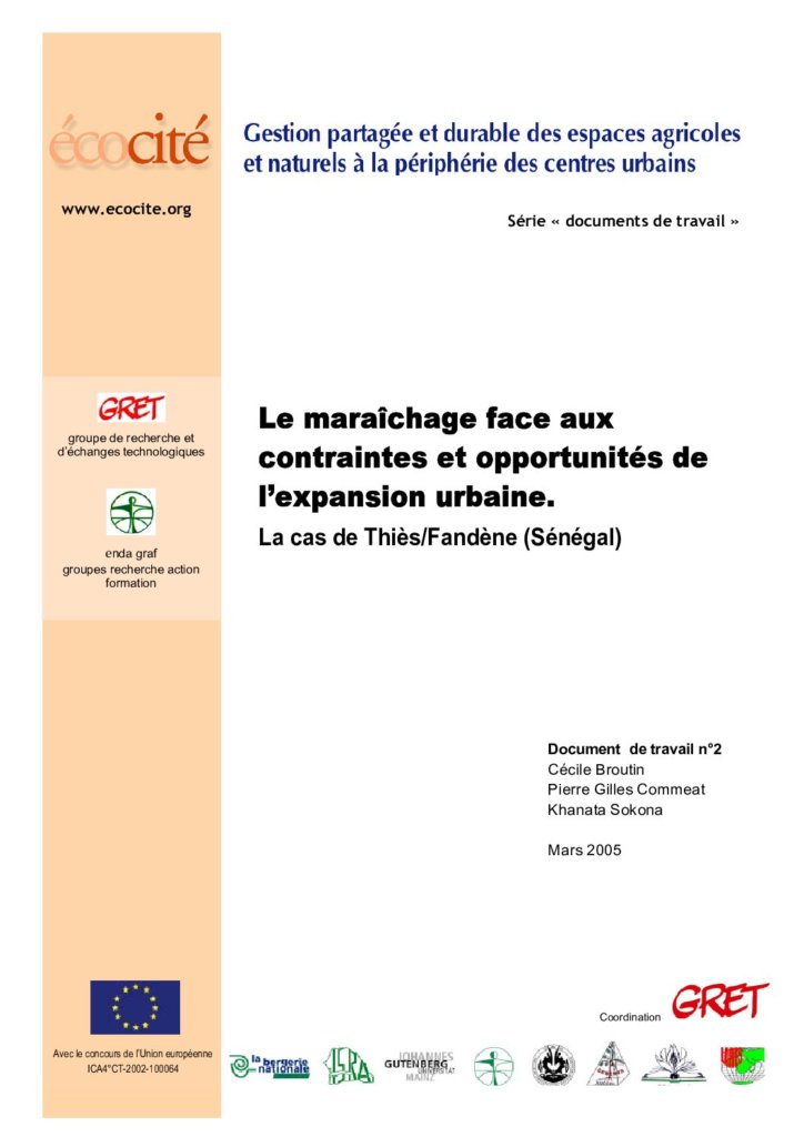 Le maraîchage face aux contraintes et opportunités de l’expansion urbaine. La cas de Thiès/Fandène (Sénégal)