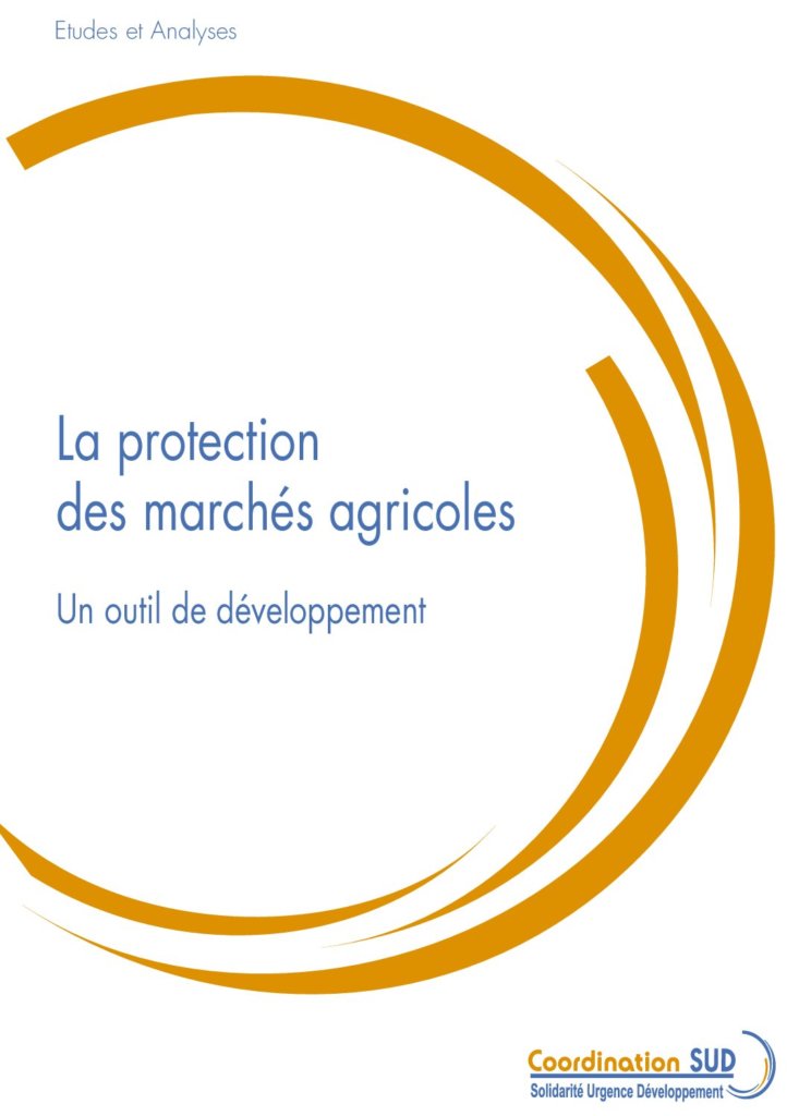 La protection des marchés agricoles : un outil de développement