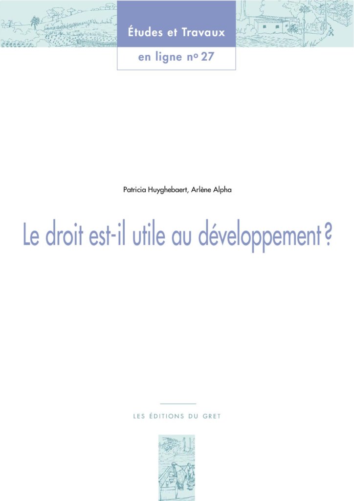 Le droit est-il utile au développement ?