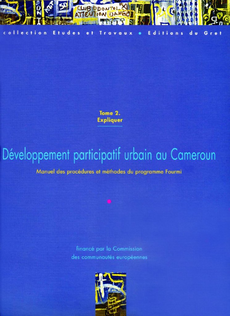 Développement participatif urbain au Cameroun – Tome 2 : Expliquer