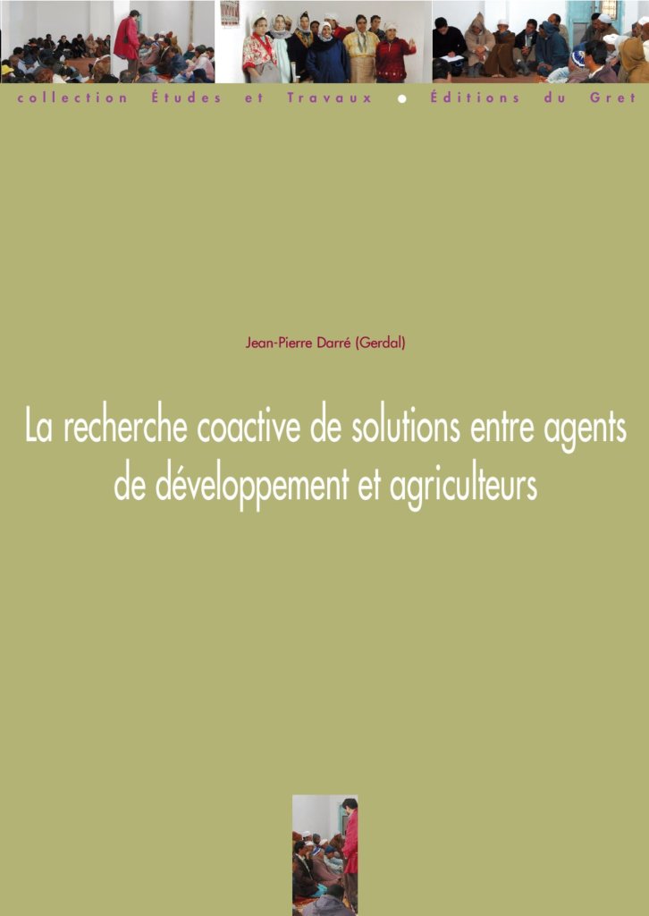La recherche coactive de solutions entre agents de développement et agriculteurs