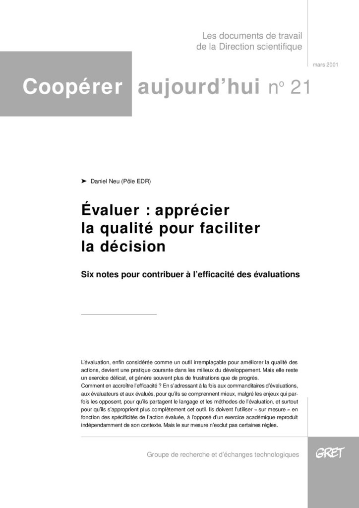 Evaluer : apprécier la qualité pour faciliter la décision