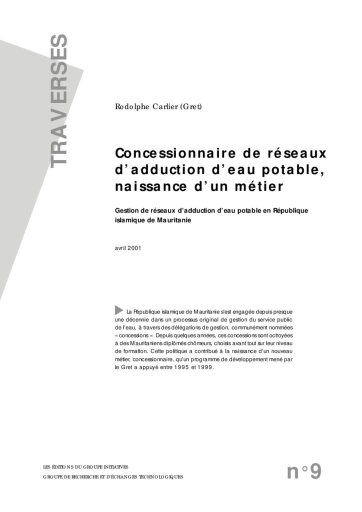 Concessionnaires de réseaux d’adduction d’eau potable, naissance d’un métier : gestion de réseaux d’adduction d’eau potable (AEP) en République islamique de Mauritanie