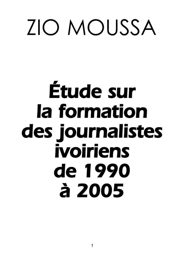 Etude sur la formation des journalistes ivoiriens de 1990 à 2005
