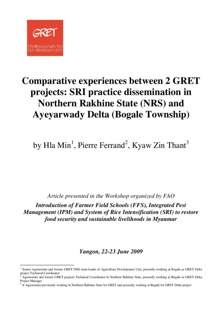 Comparative experiences between 2 Gret projects: SRI practice dissemination in Northern Rakhine State (NRS) and Ayeyarwady Delta (Bogale Township)