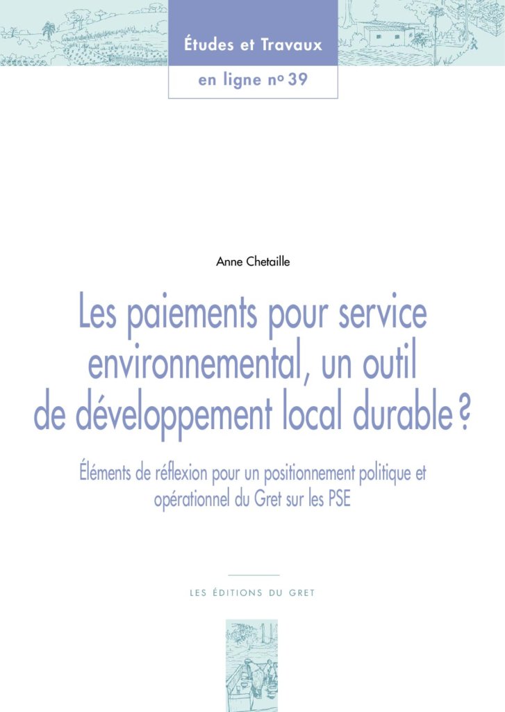 Les paiements pour service environnemental, un outil de développement local durable ?