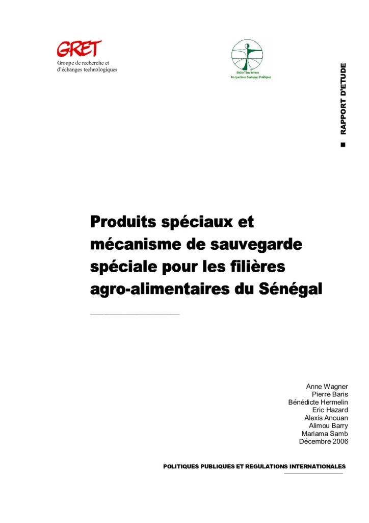 Produits spéciaux et mécanisme de sauvegarde spéciale pour les filières agro-alimentaires du Sénégal